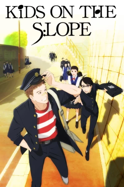 Anime poster for "Kids on the Slope."