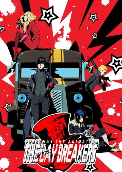 Poster for the anime "Persona 5: The Day Breakers"