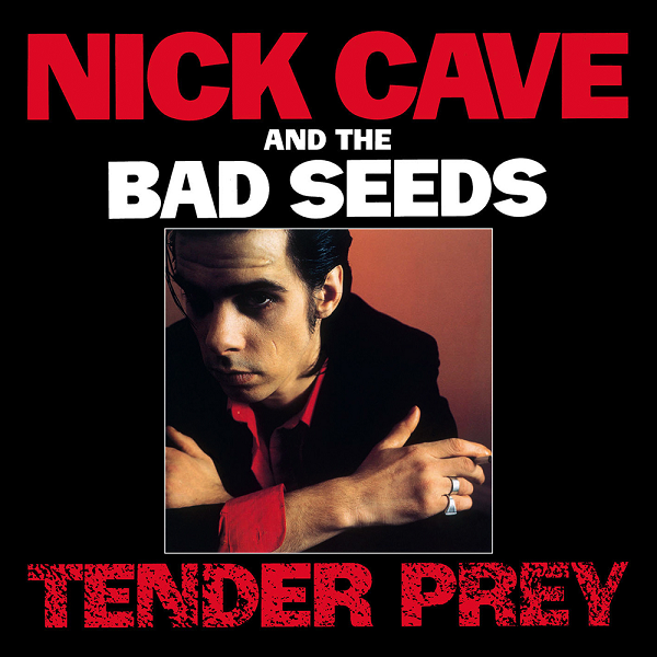 Nick Cave & The Bad Seeds – “Tender Prey”
