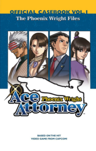 Volume 1 cover of the manga "Phoenix Wright: Ace Attorney Official Casebook Vol.1 - The Phoenix Wright Files."