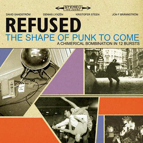 Refused – “The Shape of Punk to Come”