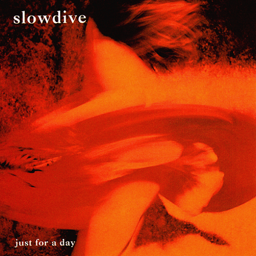 Slowdive – “Just for a Day”