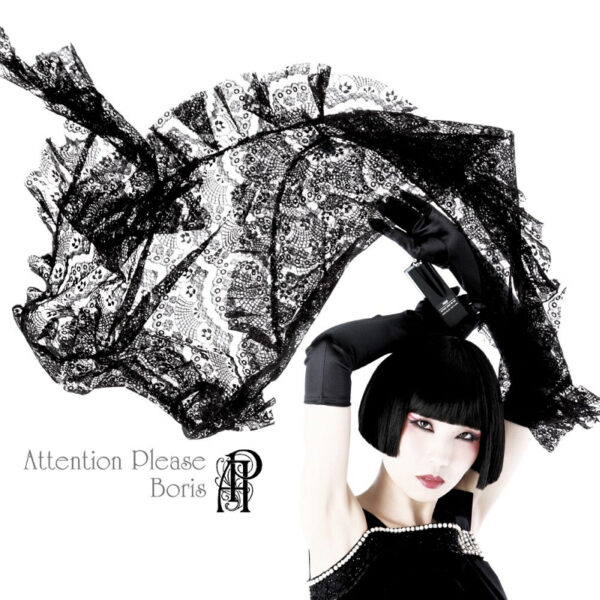 Boris – “Attention Please”