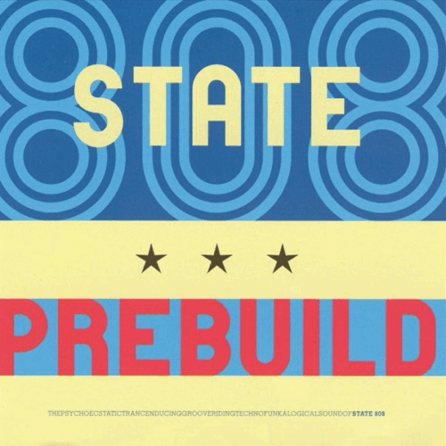 808 State – “Prebuild”