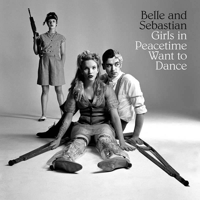 Belle and Sebastian – “Girls in Peacetime Want to Dance”