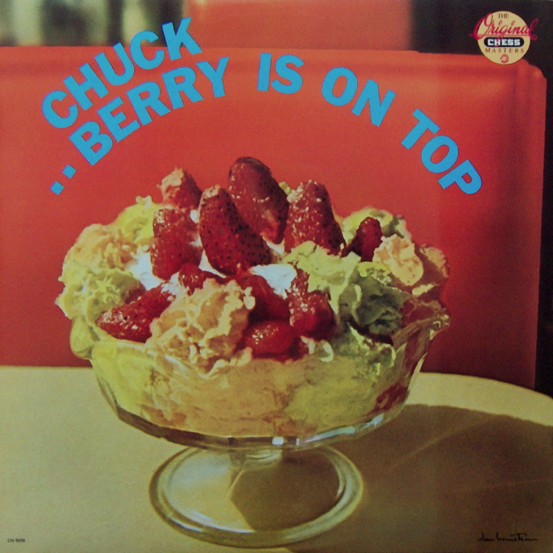 Chuck Berry – “Berry Is on Top”