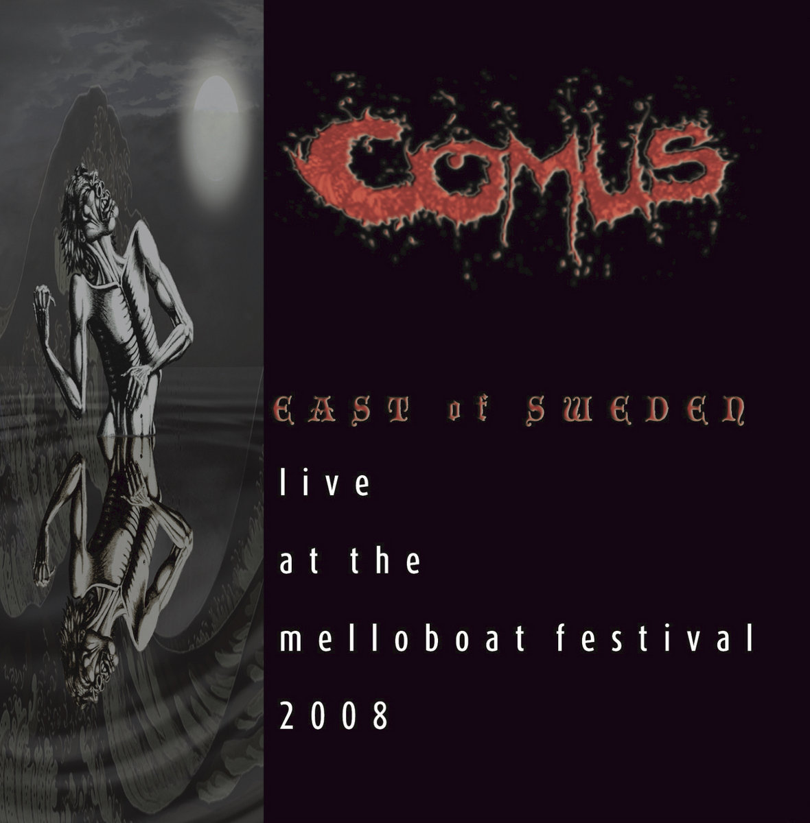 Comus – “East of Sweden: Live at the Melloboat Festival 2008”