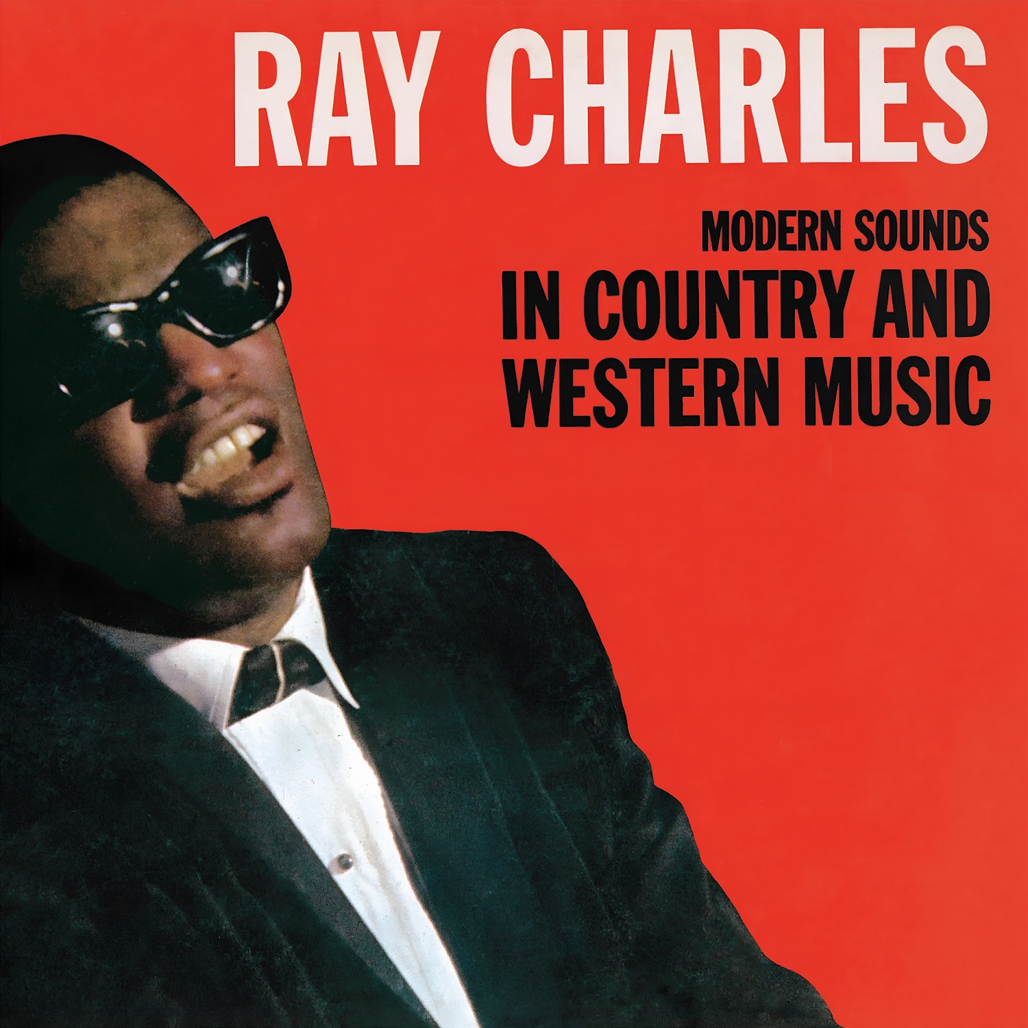 Ray Charles – “Modern Sounds in Country and Western Music”