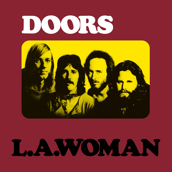 The Doors – “L.A. Woman”