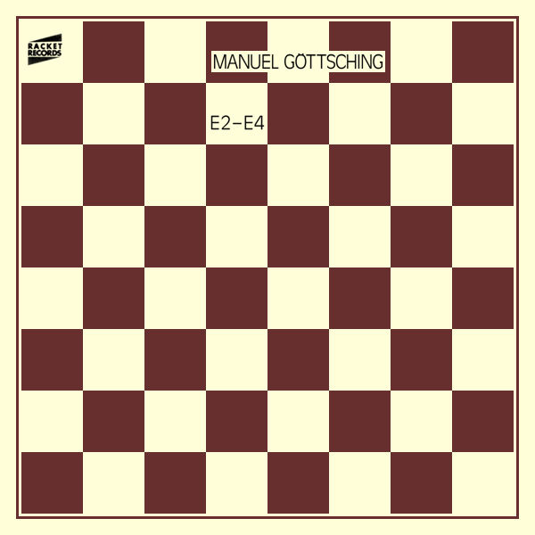 Manuel Göttsching – “E2-E4”