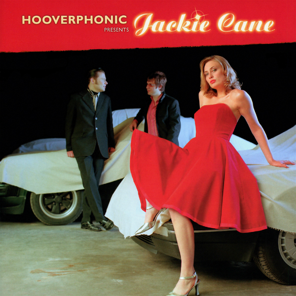 Hooverphonic – “Hooverphonic Presents Jackie Cane” (2002)