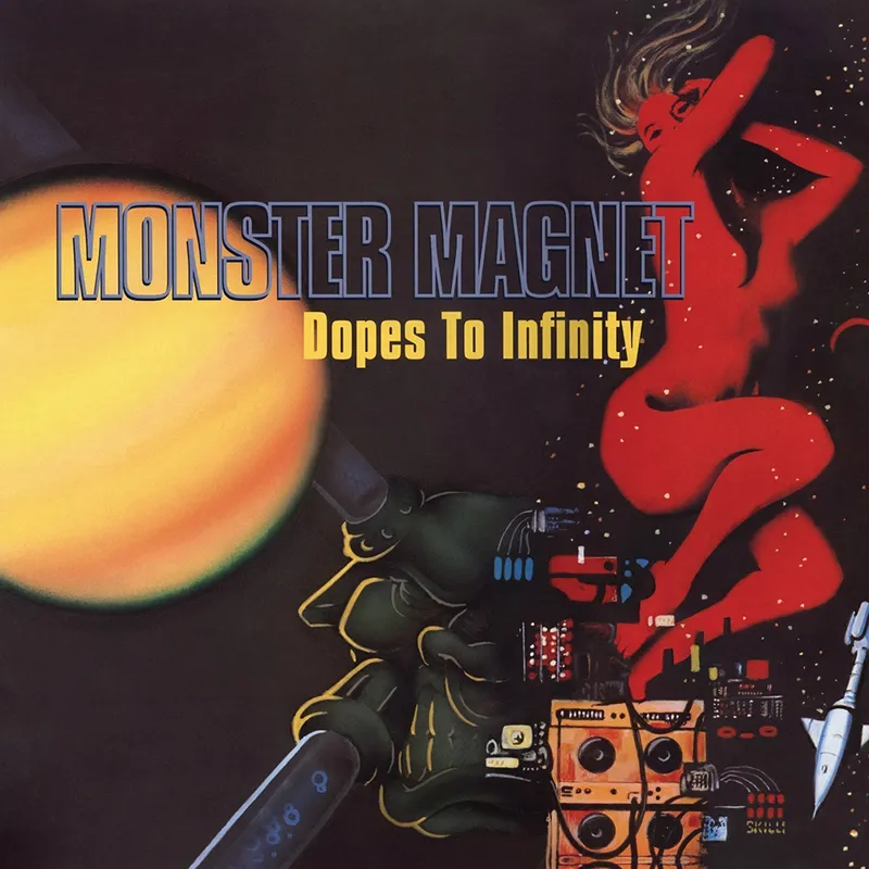 Monster Magnet – “Dopes to Infinity” (1995)