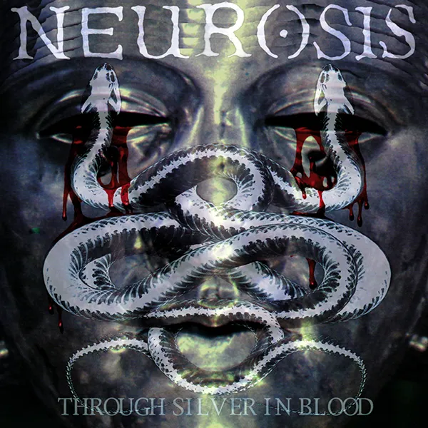 Neurosis – “Through Silver in Blood” (1996)