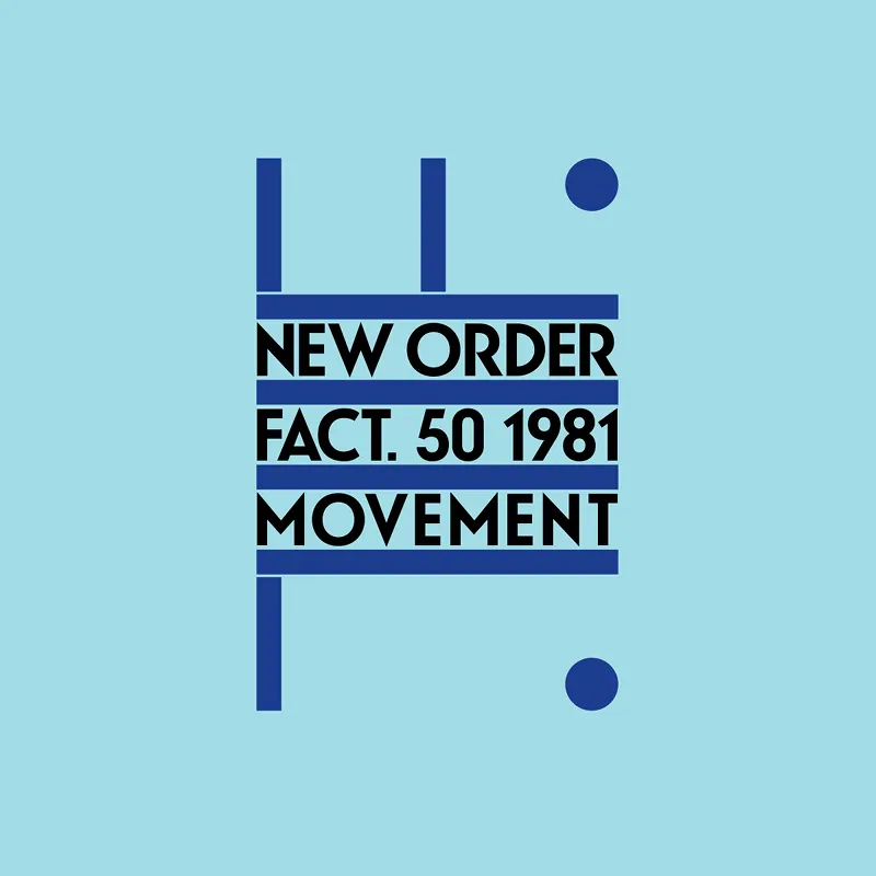New Order – “Movement” (1981)
