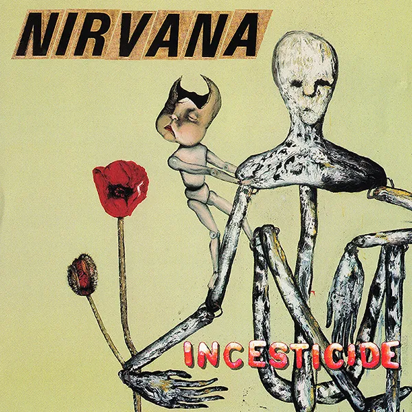 Nirvana – “Incesticide” (1992)