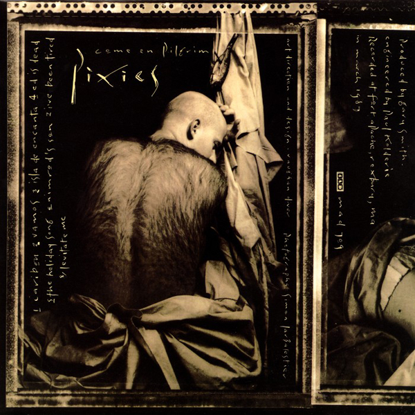 Pixies – “Come On Pilgrim” (1987)