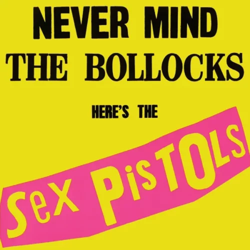 Album cover of "Never Mind the Bollocks, Here's the Sex Pistols"