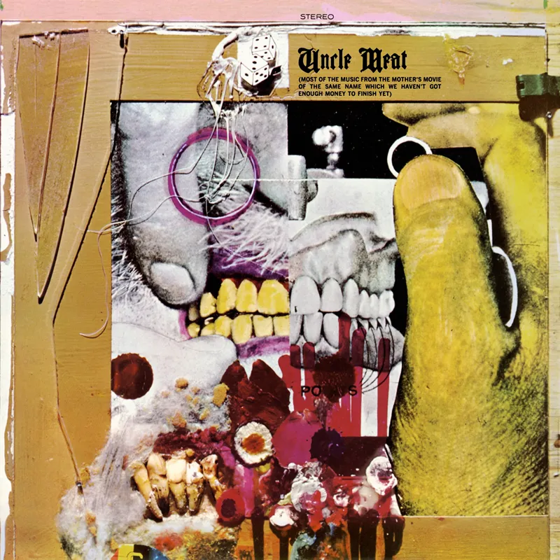The Mothers of Invention – “Uncle Meat” (1969)