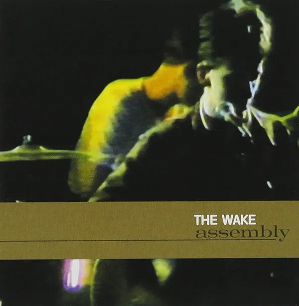 The Wake – “Assembly” (2002)