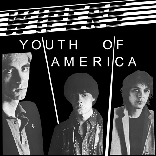 Wipers – “Youth of America” (1981)