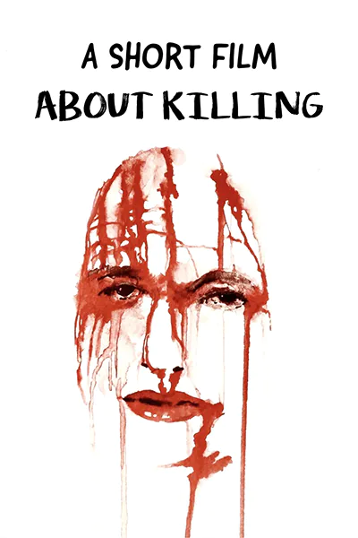 Cover art for "A Short Film About Killing"