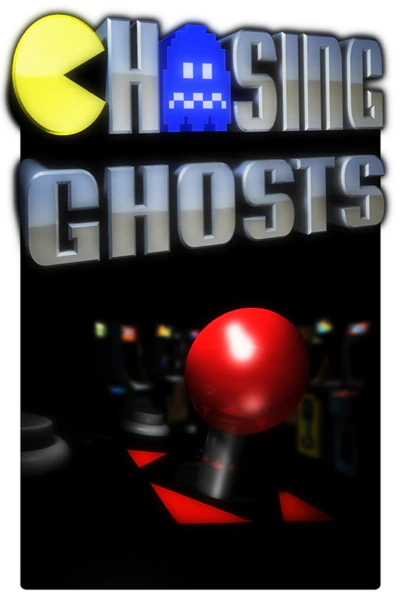 Cover art for "Chasing Ghosts: Beyond the Arcade"